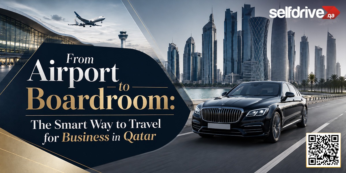 Why Business Travellers Choose Premium Car Rentals in Qatar