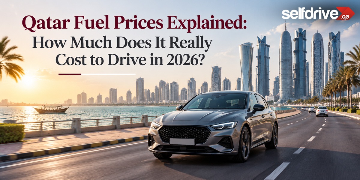 Qatar Fuel Prices & Car Rental Costs: How to Manage Driving Expenses