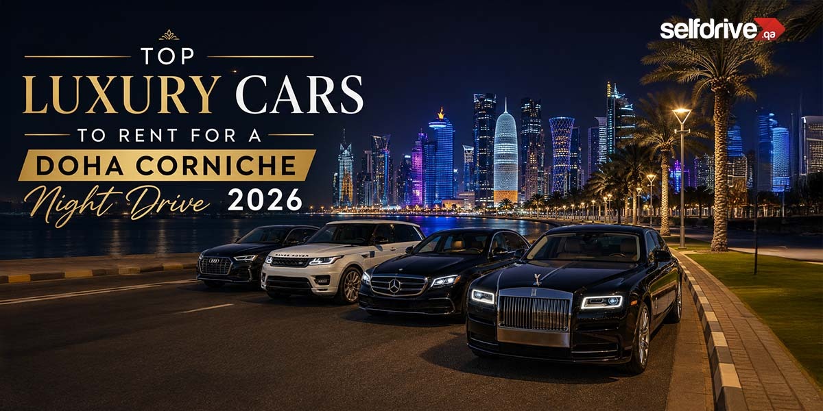 Four luxury cars parked along Doha Corniche at night, with brightly lit city skyline in the background. Text highlights car rental options for 2026.